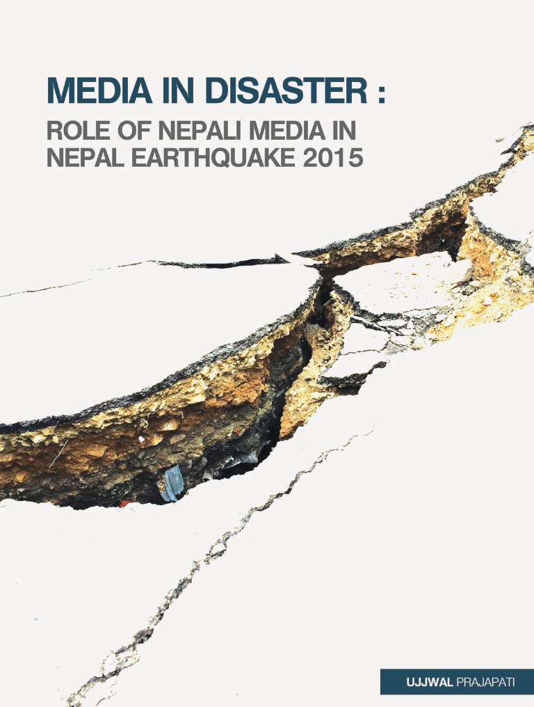 Media in Disaster: Role of Nepali Media in Nepal Earthquake 2015