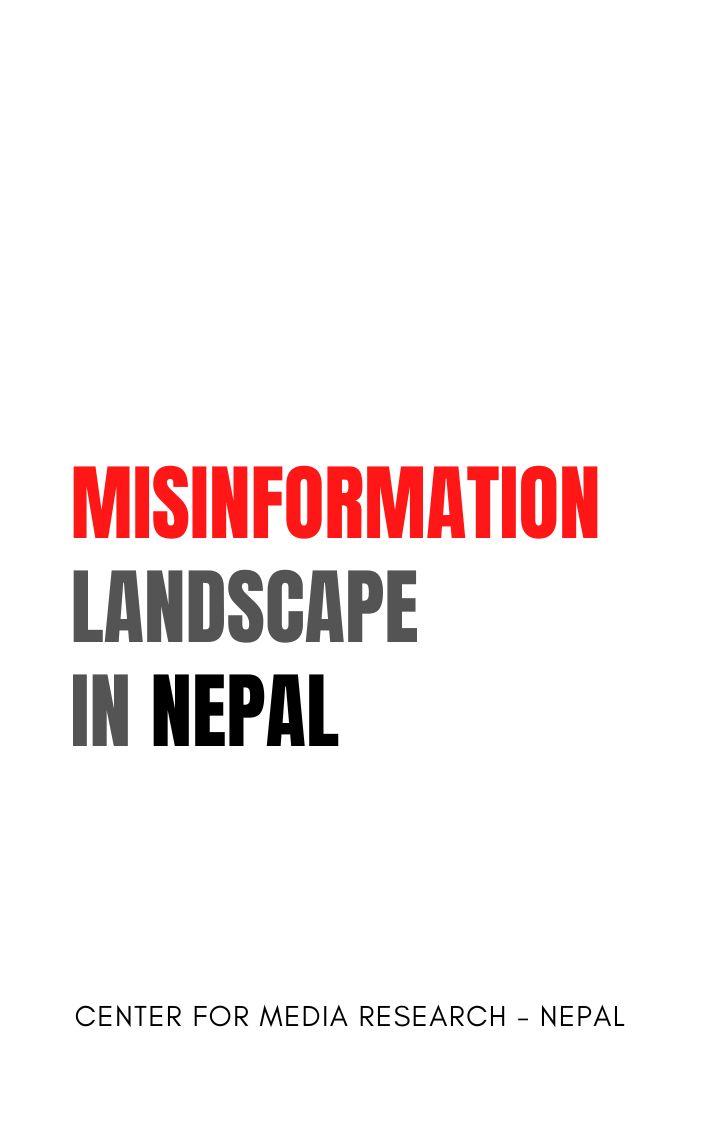 Nepal’s Misinformation Landscape